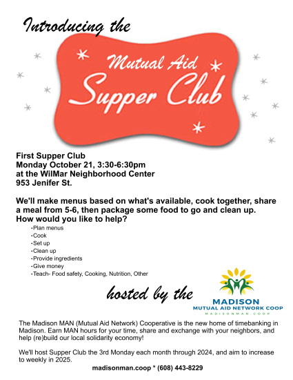 mutual aid supper club 10/21/24, 3:30-6:30pm at the WilMar 953 Jenifer St.