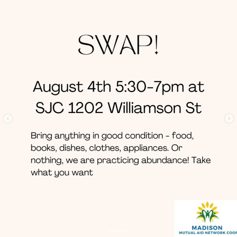 swap 8.4, 5:30-7pm at SJC 1202 Williamson